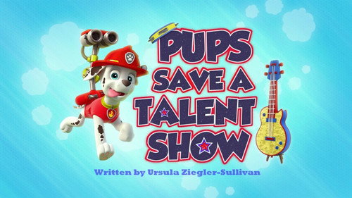 PAW Patrol - S2E19: Pups Save a Talent Show