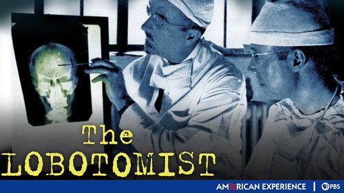 American Experience - S20E2: The Lobotomist