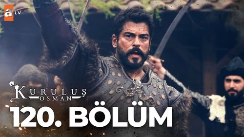 Kuruluş Osman - S4E22: Episode 120