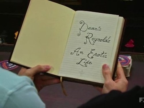 It's Always Sunny in Philadelphia - S4E9: Dennis Reynolds: An Erotic Life
