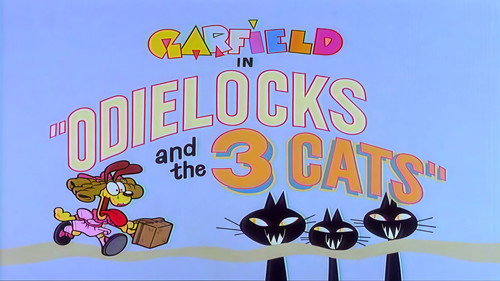 Garfield and Friends - S3E28: Odielocks and the Three Cats