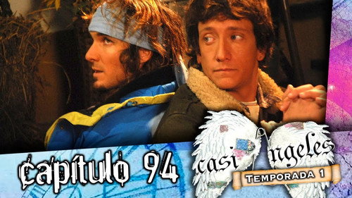 Casi Ángeles - S1E94: Episode 94