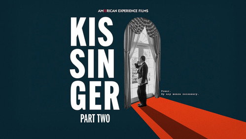 American Experience - S37E7: Kissinger (2): The Opportunist