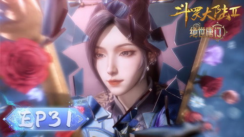 Soul Land 2: The Peerless Tang Clan - S1E31: Episode 31