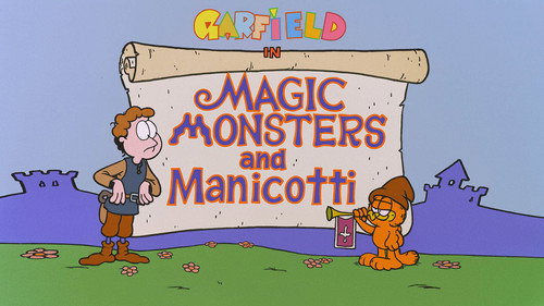 Garfield and Friends - S6E34: Magic, Monsters And Manicotti
