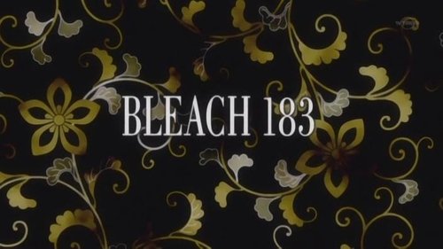 Bleach - S1E183: The Darkness Which Moves! Kibune's True Colors