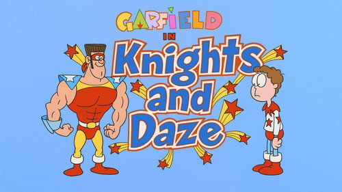 Garfield and Friends - S6E43: Knights and Daze