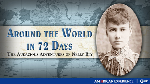 American Experience - S9E9: Around the World in 72 Days