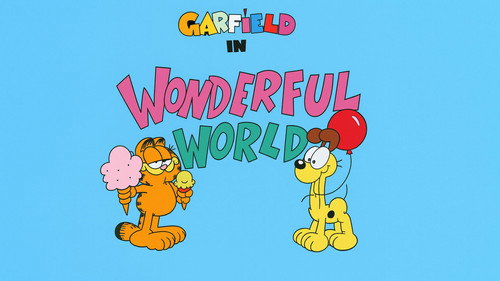 Garfield and Friends - S3E40: Wonderful World
