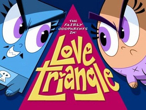The Fairly OddParents - S8E1: Love Triangle