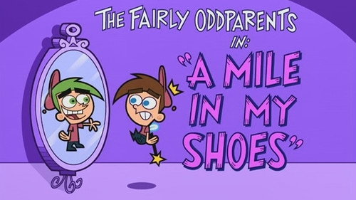 The Fairly OddParents - S2E10: A Mile In My Shoes