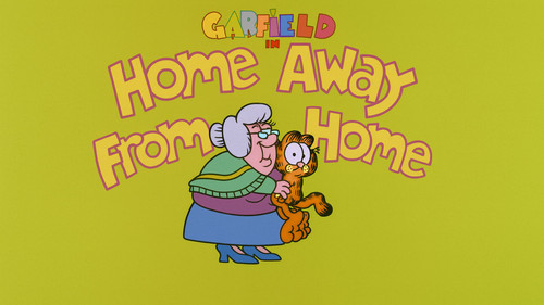Garfield and Friends - S5E1: Home Away from Home