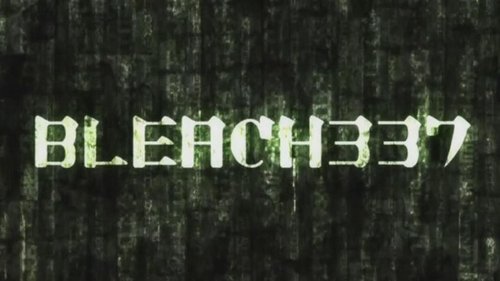 Bleach - S1E337: The Developer of the Modified Souls