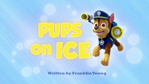 PAW Patrol - S1E31: Pups On Ice