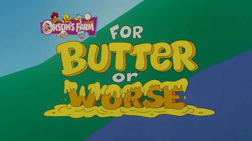 Garfield and Friends - S4E35: For Butter or Worse