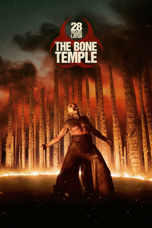 28 Years Later: The Bone Temple 2026