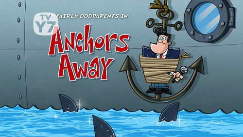 The Fairly OddParents - S9E33: Anchors Away