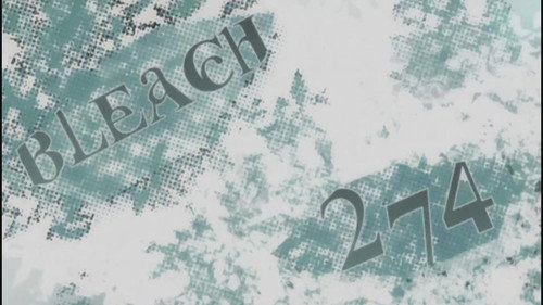 Bleach - S1E274: Hitsugaya, the Desperate Hyōten Hyakkasō!