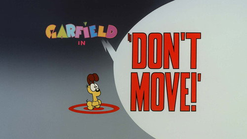 Garfield and Friends - S1E27: Don't Move!