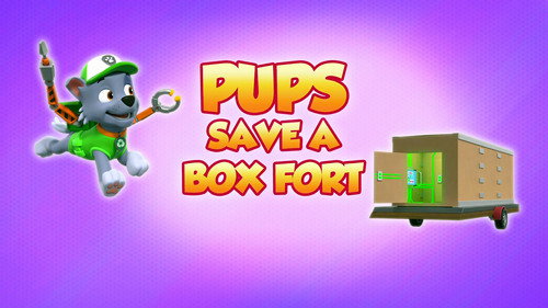 PAW Patrol - S8E44: Pups Save a Box Fort