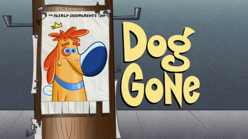 The Fairly OddParents - S9E34: Dog Gone