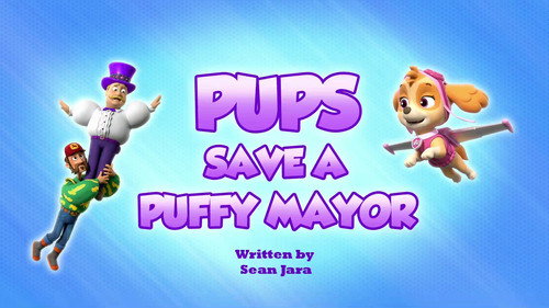 PAW Patrol - S9E31: Pups Save a Puffy Mayor