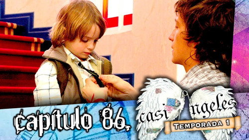 Casi Ángeles - S1E86: Episode 86