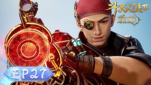 Soul Land 2: The Peerless Tang Clan - S1E27: Episode 27