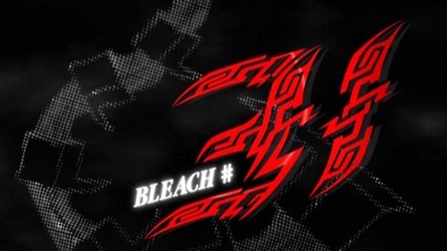 Bleach - S1E31: The Resolution to Kill