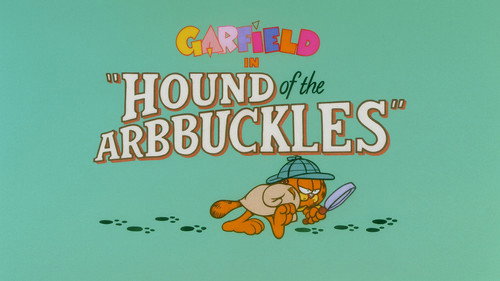 Garfield and Friends - S3E25: The Hound of the Arbuckles