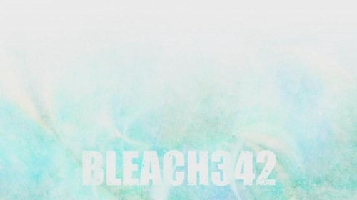 Bleach - S1E342: Thank You