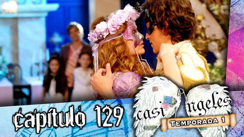 Casi Ángeles - S1E129: Episode 129