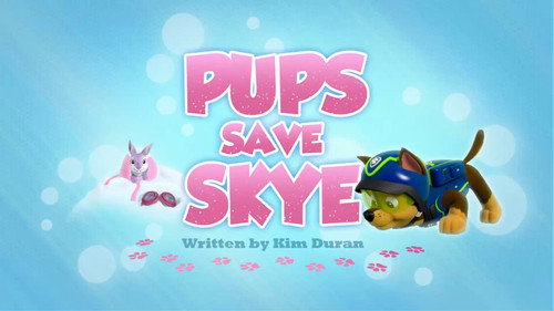 PAW Patrol - S2E43: Pups Save Skye