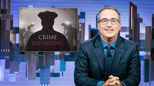 Last Week Tonight with John Oliver - S9E25: October 9, 2022: Crime Reporting