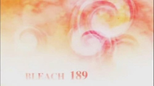 Bleach - S1E189: The Fallen Shinigami's Pride