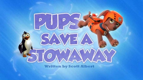 PAW Patrol - S2E24: Pups Save a Stowaway