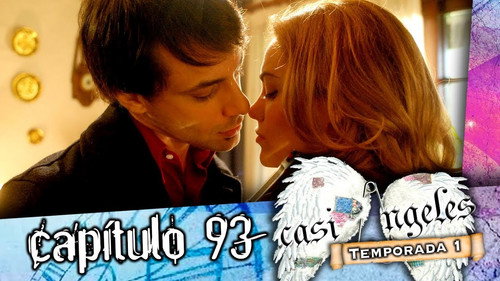 Casi Ángeles - S1E93: Episode 93