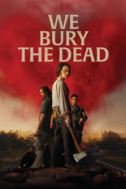 We Bury the Dead 2026