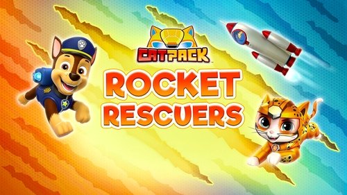 PAW Patrol - S9E14: Cat Pack: Rocket Rescuers