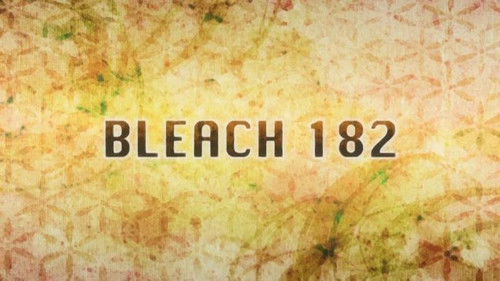 Bleach - S1E182: Amagai's True Strength, the Released Zanpakuto!
