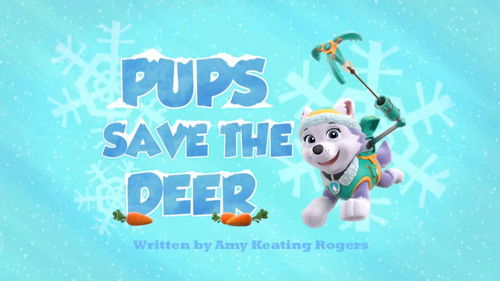 PAW Patrol - S2E22: Pups Save the Deer