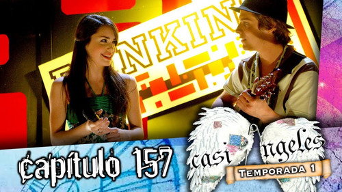 Casi Ángeles - S1E157: Episode 157