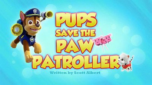 PAW Patrol - S3E16: Pups Save the Paw Patroller