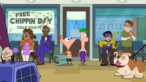 Phineas and Ferb - S5E9: A Chip to the Vet