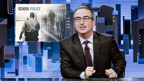 Last Week Tonight with John Oliver - S9E13: June 5, 2022: School Police