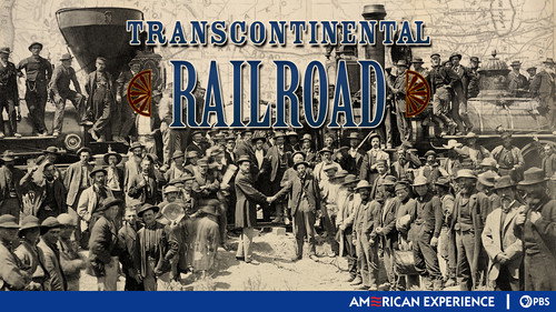 American Experience - S15E7: Transcontinental Railroad
