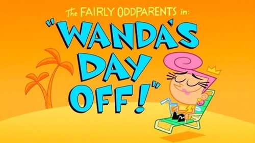 The Fairly OddParents - S2E29: Wanda's Day Off