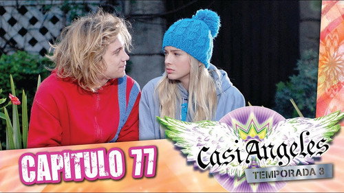 Casi Ángeles - S3E77: Episode 77: NOBODY IS PERFECT