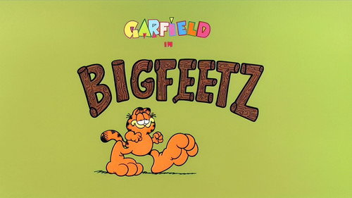 Garfield and Friends - S6E12: Bigfeetz