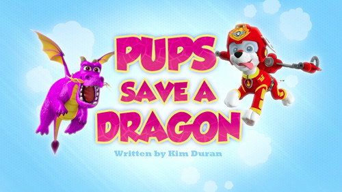 PAW Patrol - S3E13: Pups Save a Dragon
